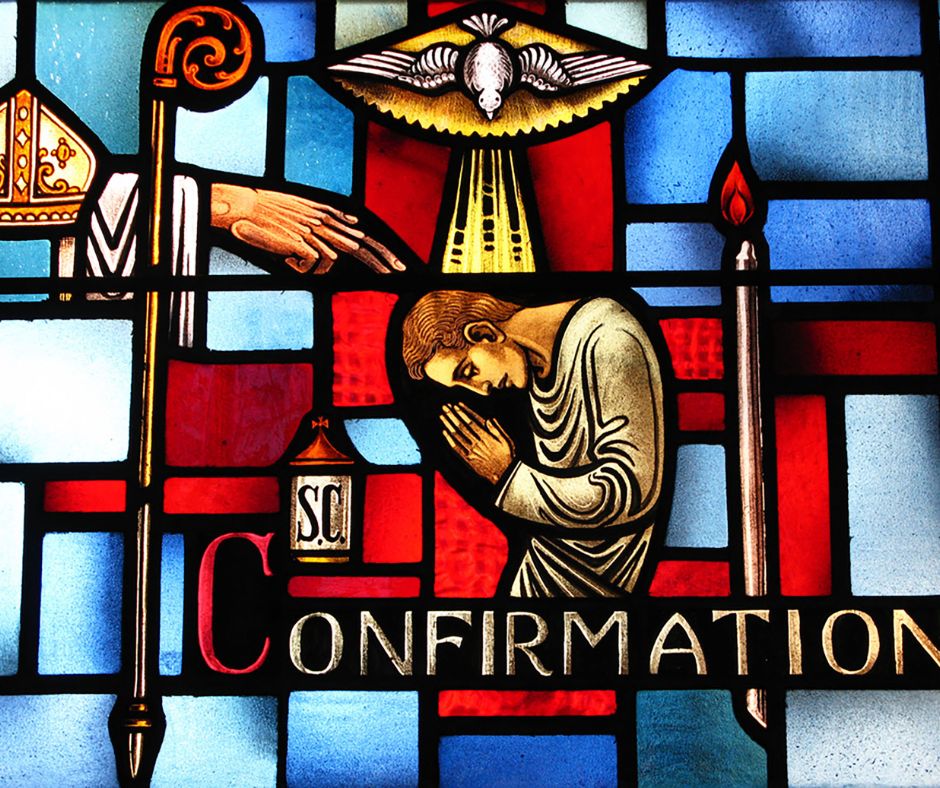The Sacrament of Confirmation